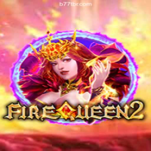 Exploring FireQueen2: A Journey into the World of Fantasy Gaming