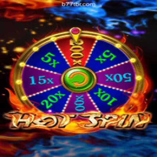 Exploring the Thrilling World of HotSpin Slot Game with B77T.com⭐️ ONLINE PLATAFORMA OFICIAL